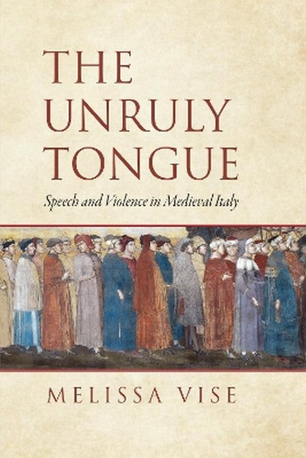 The Unruly Tongue
