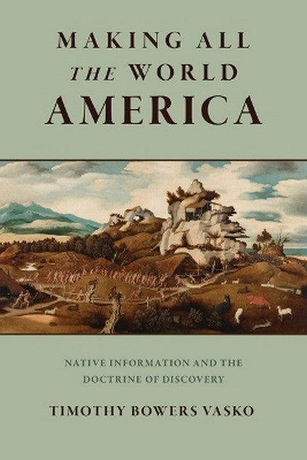 Making All the World America