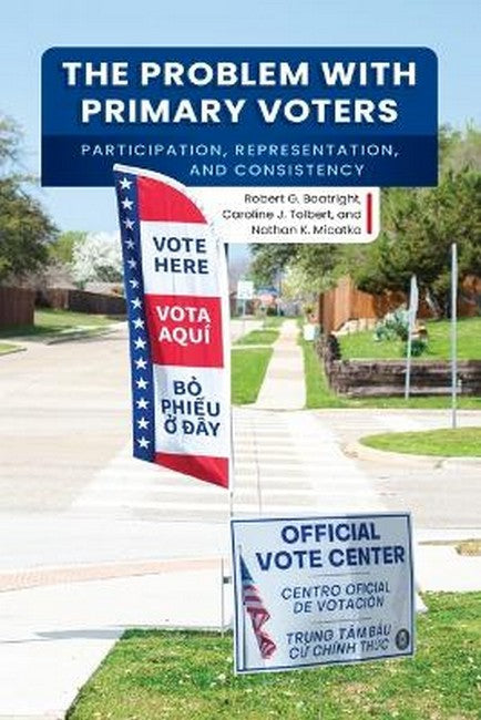 The Problem with Primary Voters