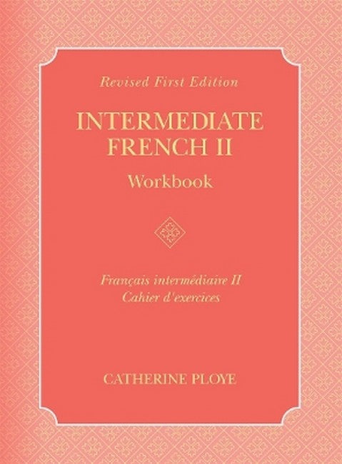 Intermediate French II Workbook