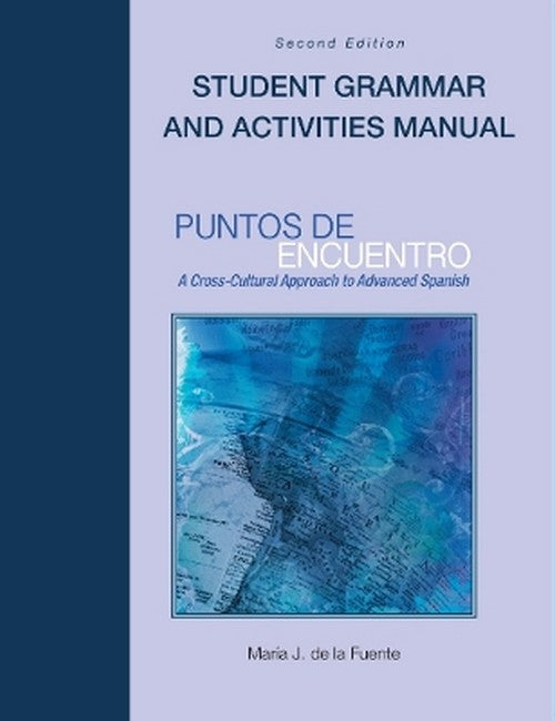 Puntos de encuentro: Student Grammar and Activities Manual 2/e