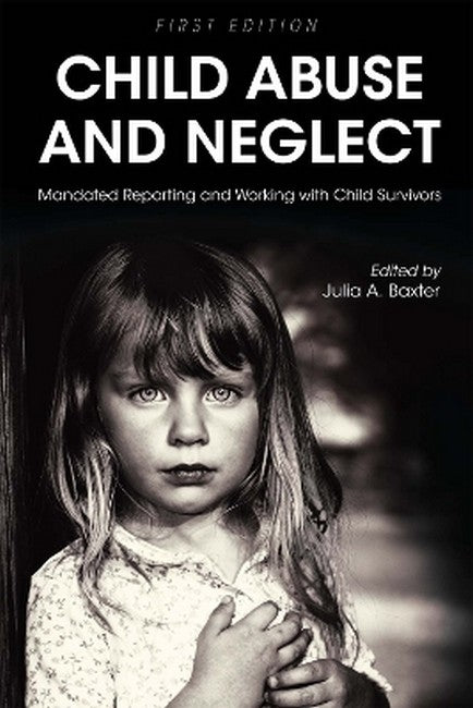 Child Abuse and Neglect