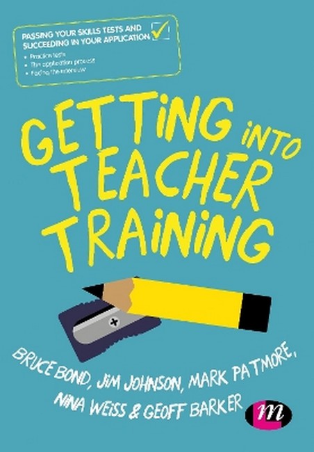Getting into Teacher Training 3/e