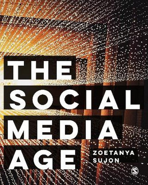 The Social Media Age