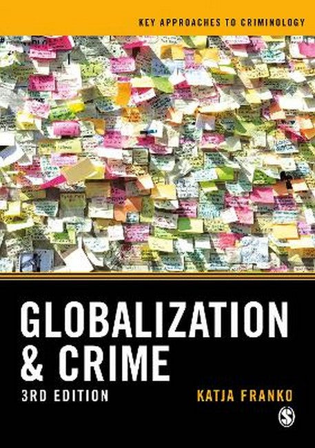 Globalization and Crime 3/e