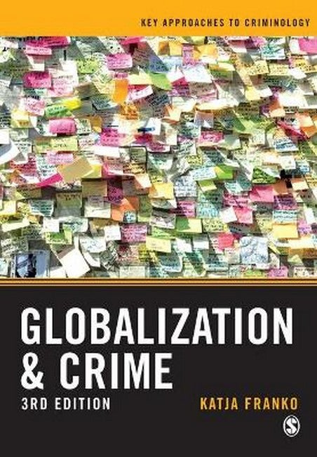 Globalization and Crime 3/e