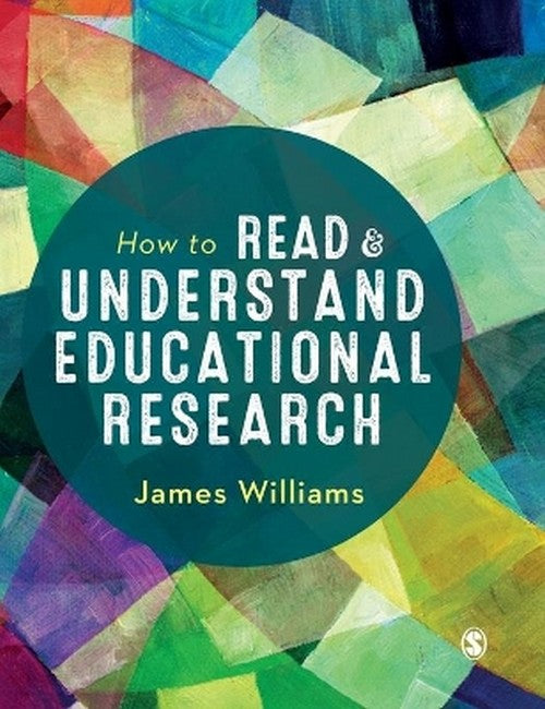 How to Read and Understand Educational Research