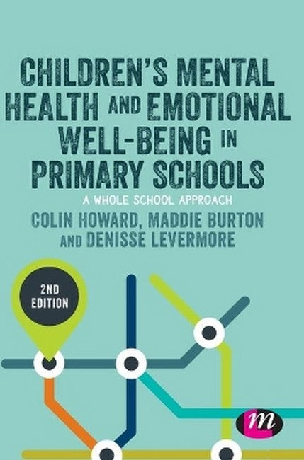 Children's Mental Health and Emotional Well-being in Primary Schools 2/e