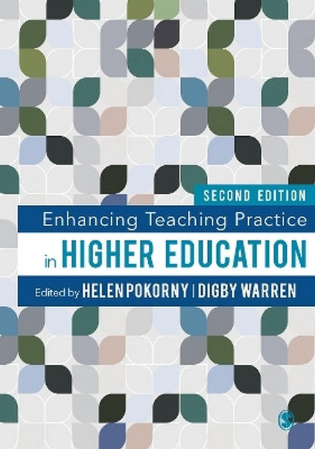 Enhancing Teaching Practice in Higher Education 2/e