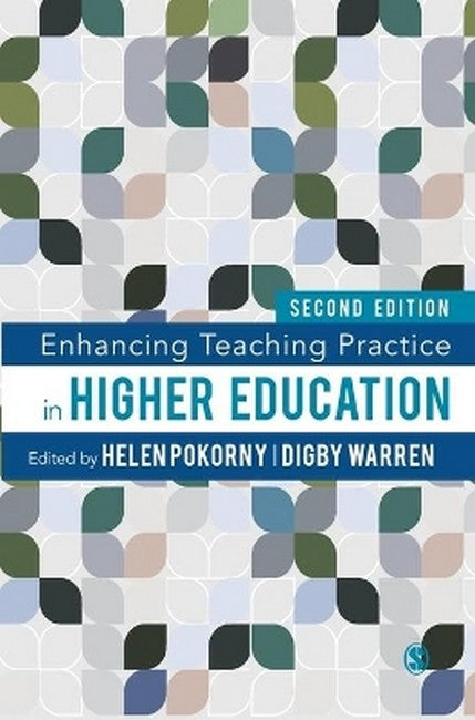 Enhancing Teaching Practice in Higher Education 2/e