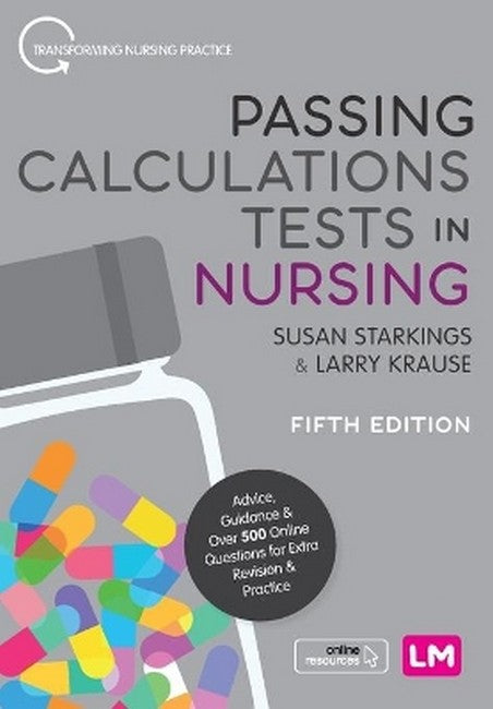 Passing Calculations Tests in Nursing 5/e