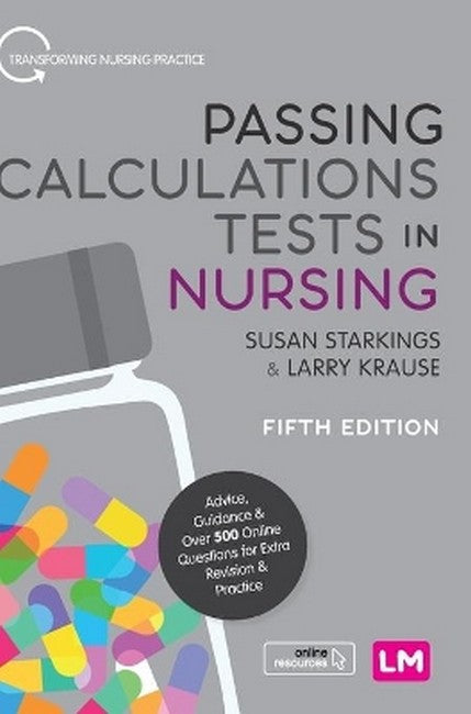Passing Calculations Tests in Nursing 5/e