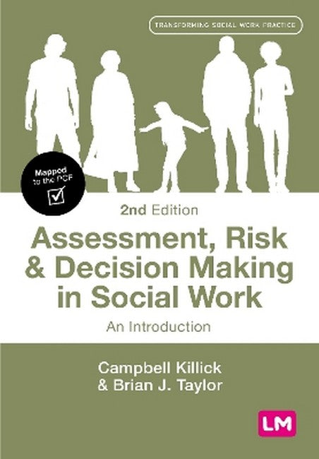 Assessment, Risk and Decision Making in Social Work 2/e