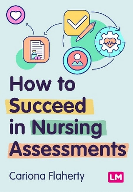 How to Succeed in Nursing Assessments