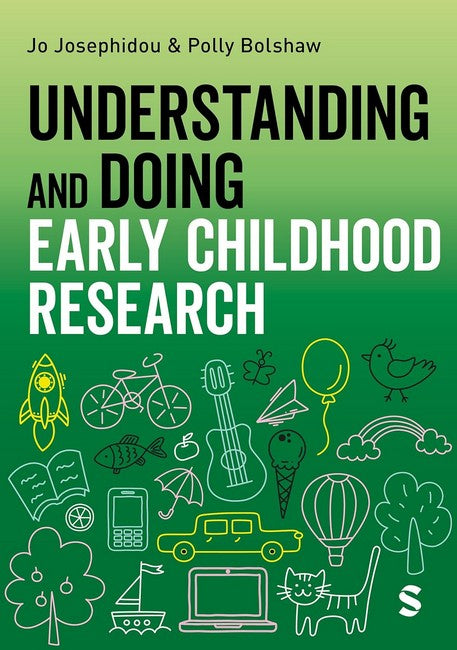 Understanding and Doing Early Childhood Research