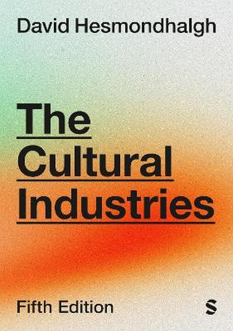 The Cultural Industries 5/e