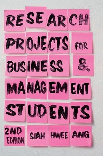 Research Projects for Business & Management Students 2/e