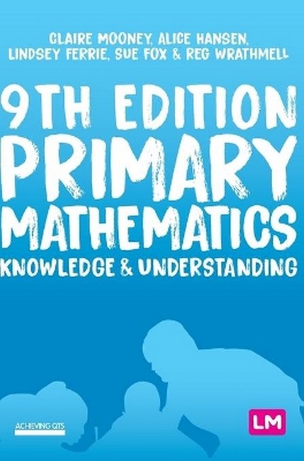 Primary Mathematics: Knowledge and Understanding 9/e