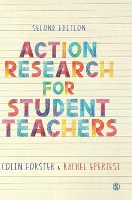 Action Research for Student Teachers 2/e