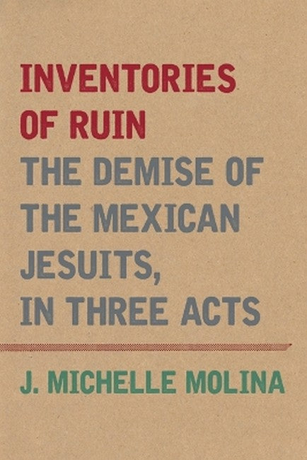 Inventories of Ruin