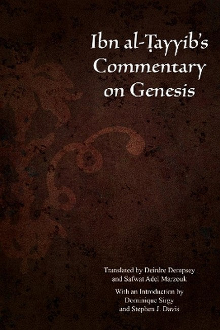 Ibn Al-Tayyib's Commentary on Genesis