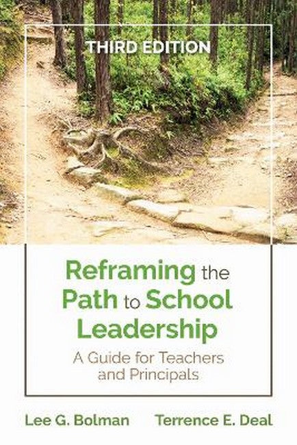 Reframing the Path to School Leadership 3/e