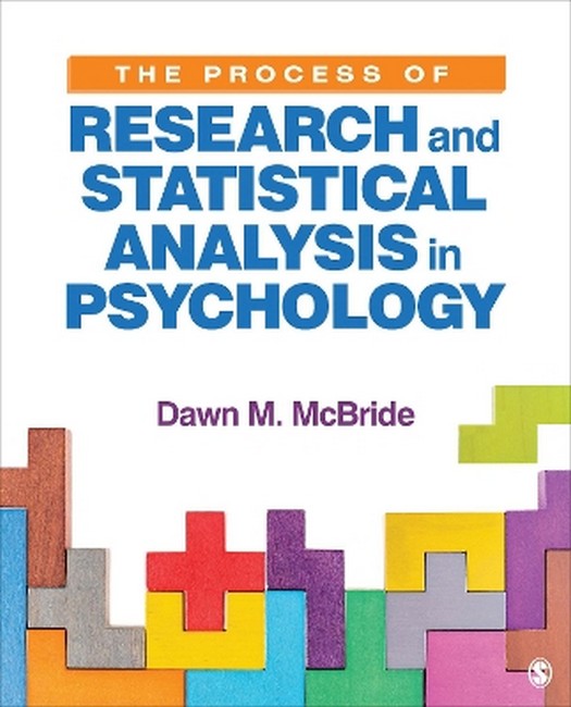 The Process of Research and Statistical Analysis in Psychology