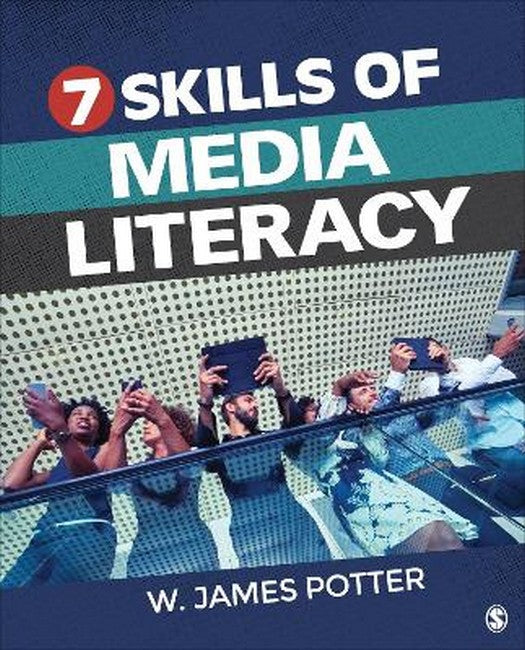 Seven Skills of Media Literacy