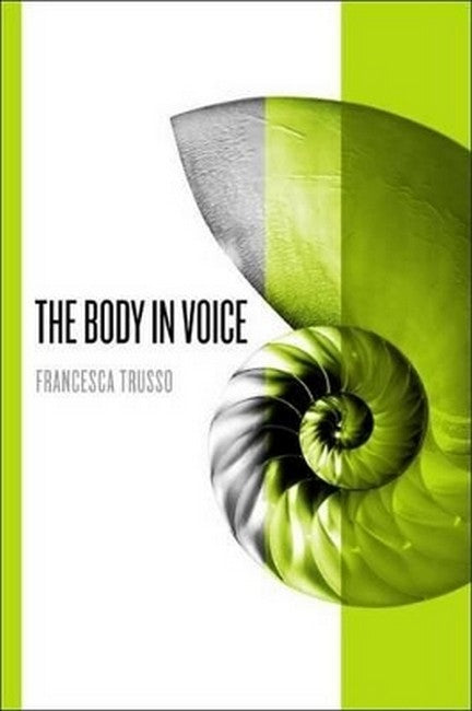 The Body in Voice