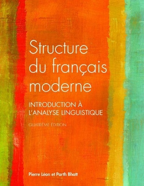 Structure du Francais Moderne 4/e