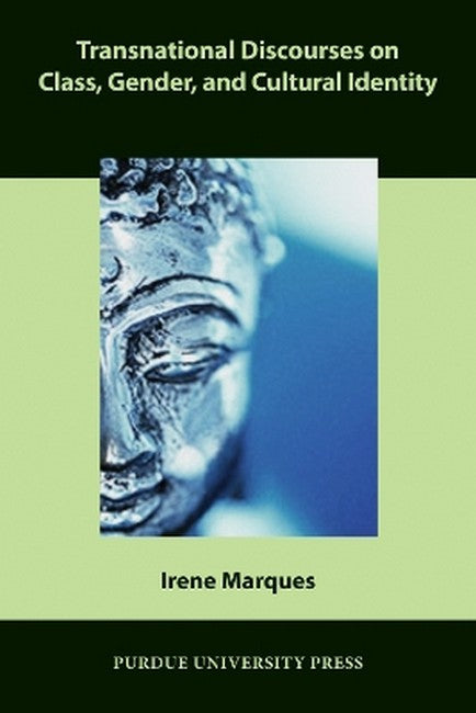 Transnational Discourses on Class, Gender and Cultural Identity