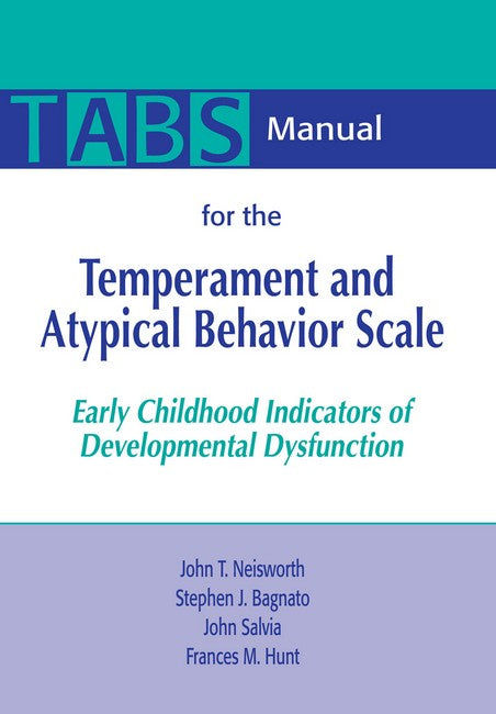 Manual for the Temperament and Atypical Behavior Scale (TABS)