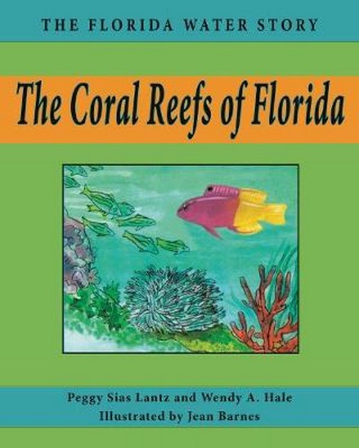 The Coral Reefs of Florida