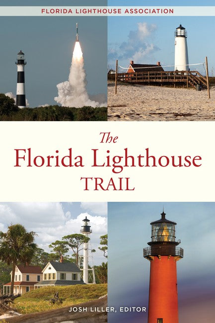 The Florida Lighthouse Trail 2/e