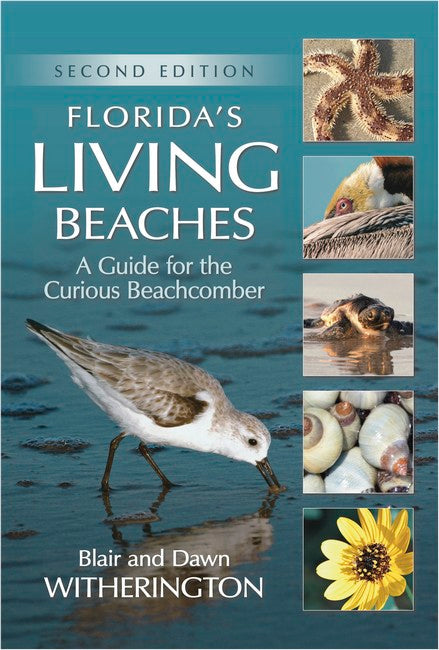 Florida's Living Beaches 2/e