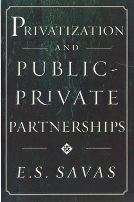 Privatization and Public-Private Partnerships