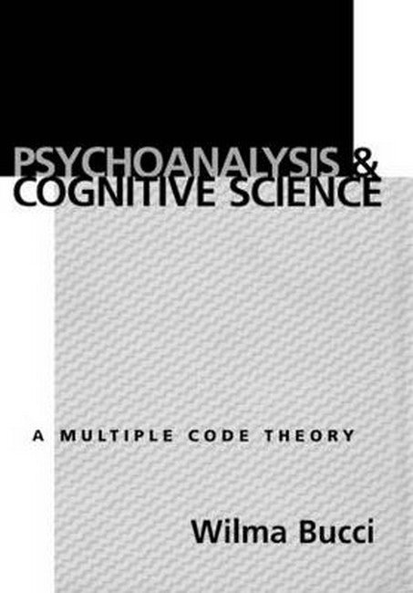 Psychoanalysis and Cognitive Science 2/e