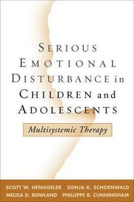 Serious Emotional Disturbance in Children and Adolescents 2/e