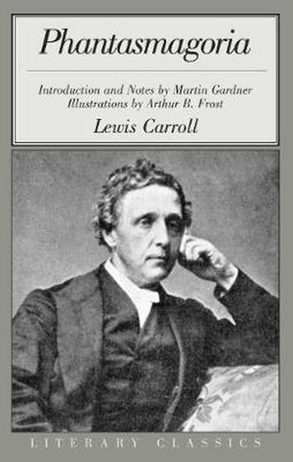Phantasmagoria and Other Poems