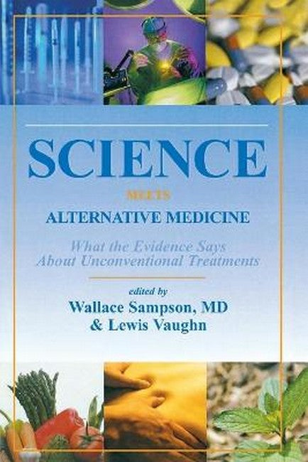 Science Meets Alternative Medicine
