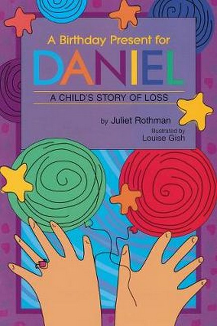 A Birthday Present for Daniel