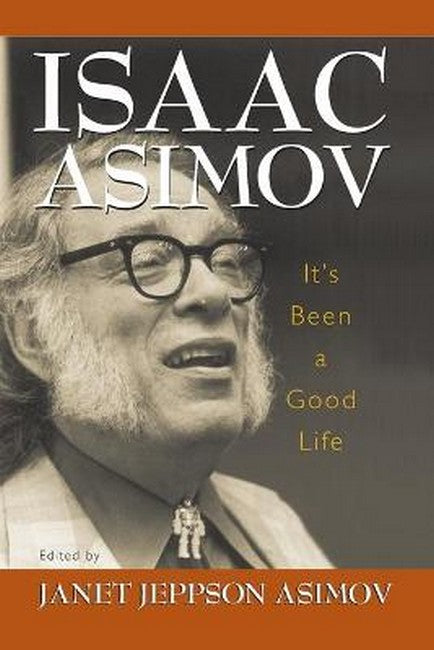 It's Been a Good Life