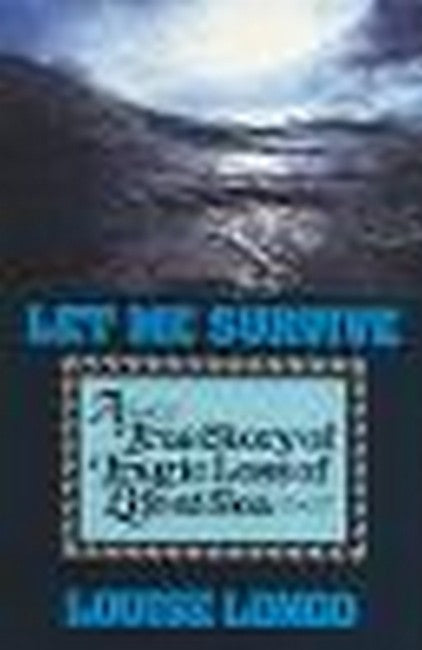 Let me Survive