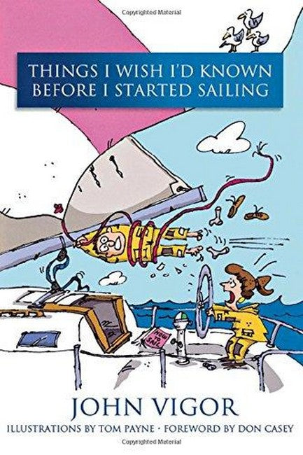 Things I Wish I Had Known Before I Started Sailing