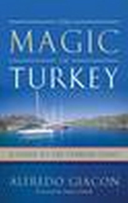 Magic of Turkey