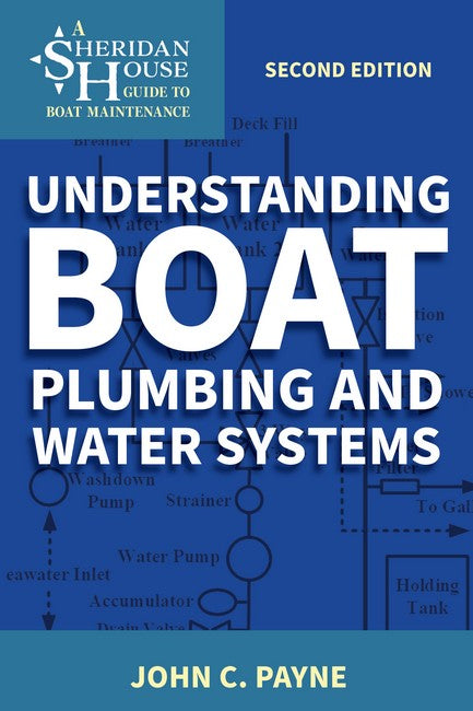 Understanding Boat Plumbing and Water Systems 2/e