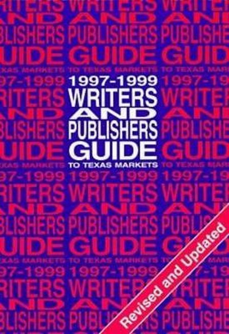 Writers & Publishers Guide 1997-99 4/e