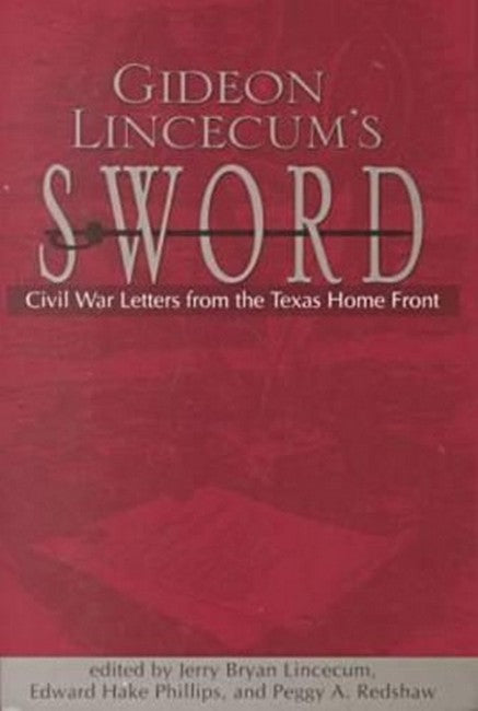 Gideon Lincecum's Sword