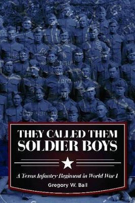 They Called Them Soldier Boys