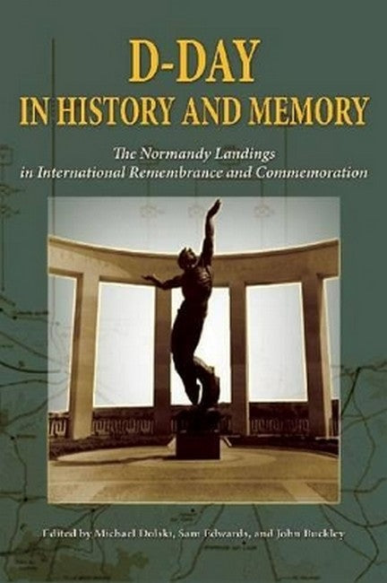 D-Day in History and Memory